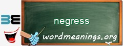 WordMeaning blackboard for negress